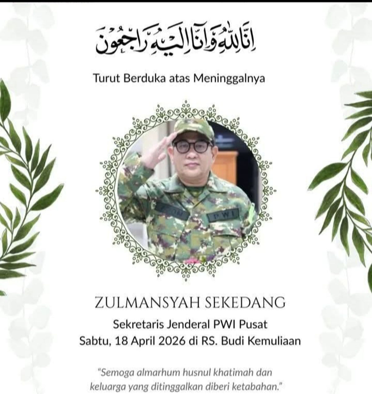 Pers Indonesia Berduka, Sekjen PWI Pusat Zulmansyah Sekedang Tutup Usia