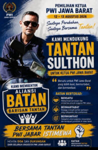 Tantan Layak Nakodai PWI Jawa Barat, Pada Waktunya Kita Jangan Salah Pilih.