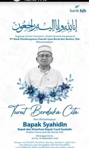 Keluarga Besar Bank Pembangunan Daerah Jawa Barat dan Banten, Tbk ( bank bjb )  “Turut berduka cita yang mendalam atas kepergian . Bapak Syahidin. Semoga keluarga yang ditinggalkan diberi ketabahan dan kekuatan.”